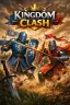 تحميل لعبة Kingdom Clash مهكرة 2026 أحدث اصدار للاندرويد APK