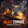 تحميل لعبة Dead Zombie Shooter Survival مهكرة 2026 أحدث اصدار للاندرويد APK