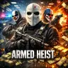 تحميل لعبة Armed Heist مهكرة 2026 أحدث اصدار للاندرويد APK